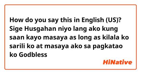 masaya ako in english|Masaya in English .